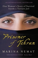 The Prisoner of Tehran - Marina Nemat