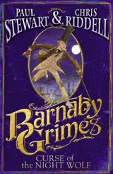 Barnaby Grimes : the Curse of the Nightwolf - Stewart, Paul