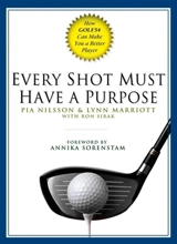 Every Shot Must Have a Purpose - Pia Nilsson