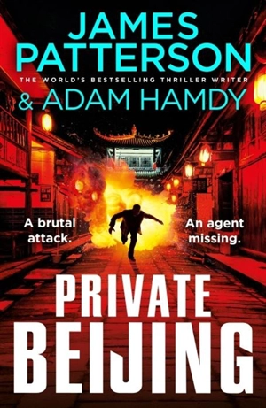 Private Beijing Vol. 17 - Patterson, James