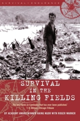 Surviving the Killing Fields - Haing Ngor
