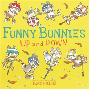 Up and Down : Funny Bunnies - Melling, David