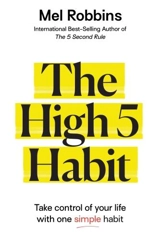 The High 5 Habit - Mel Robbins