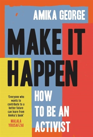 Make it Happen - George, Amika
