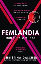 Femlandia - Christina Dalcher