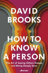 How To Know a Person - Brooks, David