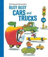 Busy Busy Cars and Trucks - Scarry, Richard (ill)