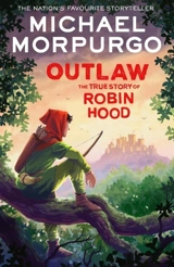 Outlaw - Morpurgo, Michael, M.b.e.