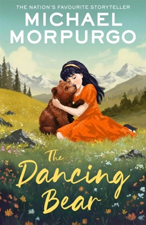 The Dancing Bear - Morpurgo, Michael, M.b.e.