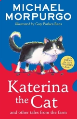 Katerina the Cat and Other Tales from the Farm - Morpurgo, Michael, M.b.e.