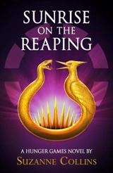 Sunrise on the Reaping - Collins, Suzanne