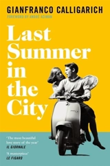 Last Summer in the City - Gianfranco Calligarich
