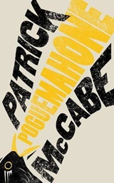 Poguemahone - Patrick McCabe