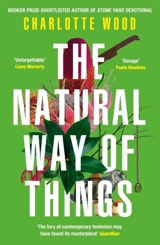 The Natural Way of Things - Charlotte Wood