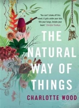 The Natural Way of Things - Charlotte Wood
