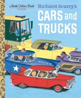 Richard Scarry's Cars and Trucks : Little Golden Book - Richard Scarry