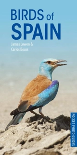 Birds of Spain : Pocket Photo Guides - James Lowen
