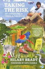 Taking the Risk - Bradt, Hilary