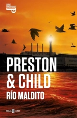 Rio maldito / Crooked River : Inspector Pendergast/ Agent Pendergast Series Vol. Vol. 19 - Preston, Douglas