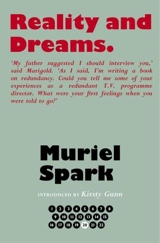 Reality and Dreams - Muriel Spark