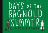 Days of the Bagnold Summer - Joff Winterhart