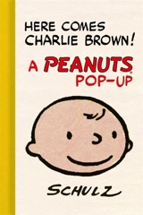 Here Comes Charlie Brown ! : A Peanuts Pop-Up - Schulz, Charles M.