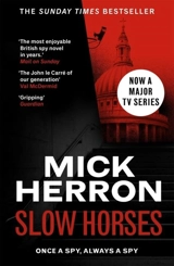 Slow Horses : Slough House Thriller Vol. 1 - Mick Herron