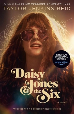 Daisy Jones & The Six - Taylor Jenkins Reid