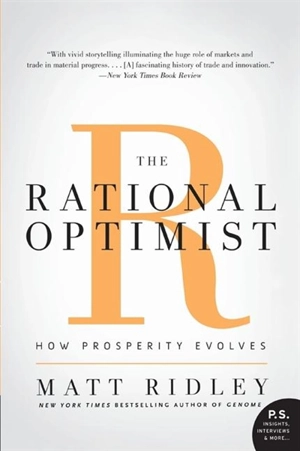 The Rational Optimist - Matt Ridley
