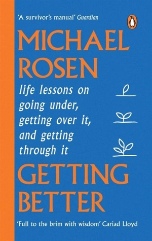 Getting Better - Michael Rosen