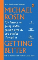 Getting Better - Michael Rosen