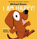 I Am Happy ! - Michael Rosen
