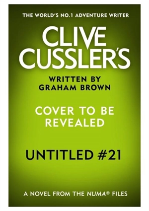 Clive Cussler's Desolation Code Vol. 21 - Brown, Graham