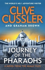 Journey of the Pharaohs : Numa Files Vol. 17 - Cussler, Clive