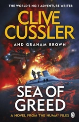Sea of Greed : NUMA Files Vol. 16 - Cussler, Clive