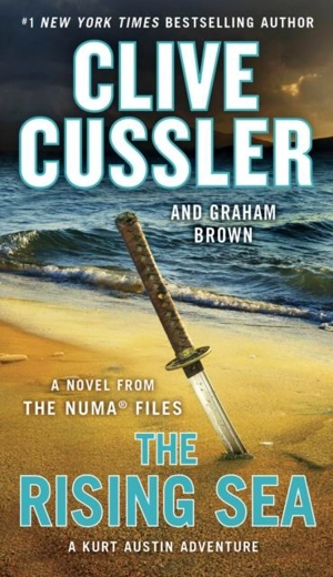 The Rising Sea : The NUMA Files Vol. 15 - Cussler, Clive