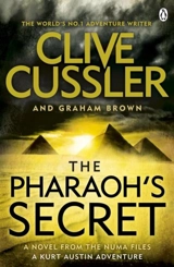 The Pharaoh's Secret : Numa Files Vol. 13 - Cussler, Clive