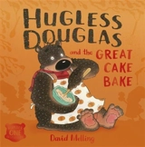 Hugless Douglas and the Great Cake Bake - Melling, David