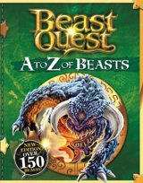 Beast Quest : A to Z of Beasts - Adam Blade