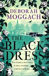 The Black Dress : By the author of The Best Exotic Marigold Hotel - Deborah Moggach