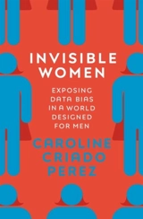 Invisible Women - Perez, Caroline Criado