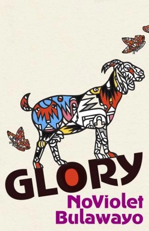 Glory - NoViolet Bulawayo