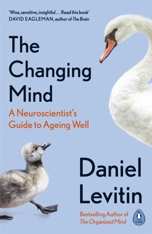 The Changing Mind - Daniel J. Levitin