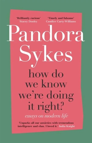 How Do We Know We're Doing It Right - Sykes, Pandora