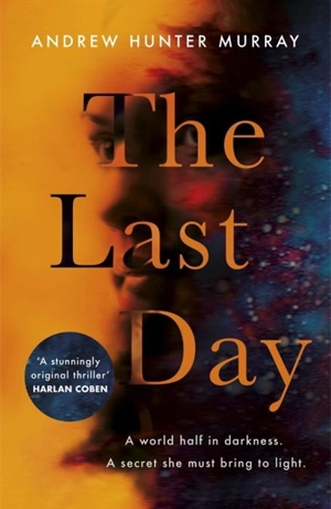 The Last Day - Murray, Andrew Hunter