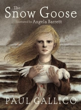 The Snow Goose - Gallico, Paul, Barrett, Angela