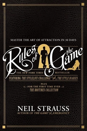 Rules of the Game - Neil Strauss