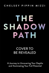The Shadow Path - Mizzi, Chelsey Pippin