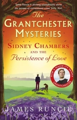 Sydney Chambers and The Persistence of Love Vol. 6 - James Runcie