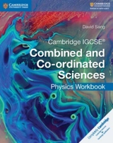 Cambridge IGCSE R Combined and Co-Ordinated Sciences Physics Workbook - Sang, David